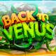 Back to Venus - слот с высокой отдачей и оригинальным сюжетом